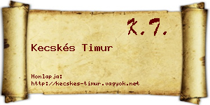 Kecskés Timur névjegykártya